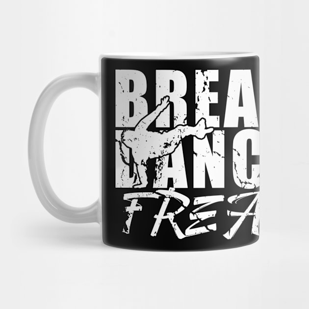 Breakdancing Breakdance Dance Breakdancer Break by dr3shirts